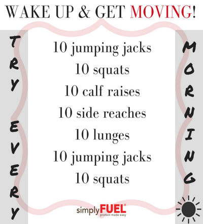 Wake Up & Get Moving!