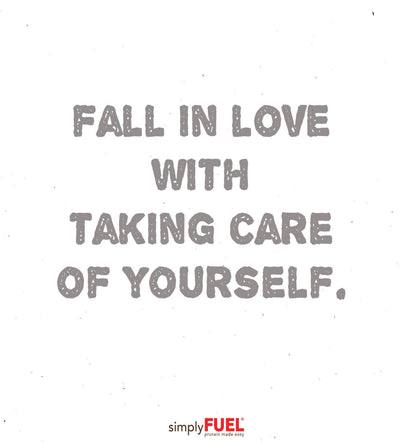 Fall in Love With Taking Care of Yourself