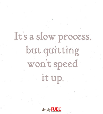 Quitting Won't Speed it Up